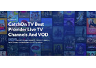 CatchOnTV - Access 40,000+ VODs, 20K Channels & Premium TV in 4K HD