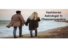 Vashikaran Astrologer in Channarayapatna